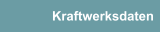 Kraftwerksdaten